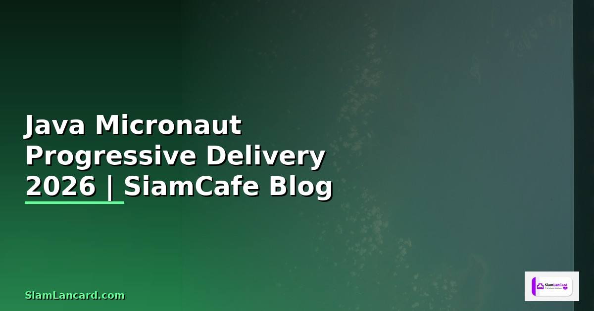 Java Micronaut Progressive Delivery