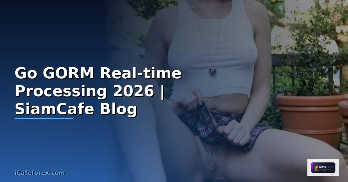 Go GORM Real-time Processing
