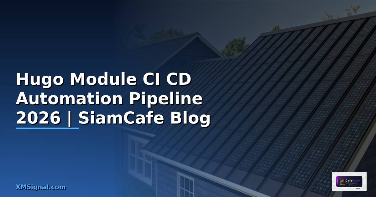Hugo Module CI CD Automation Pipeline