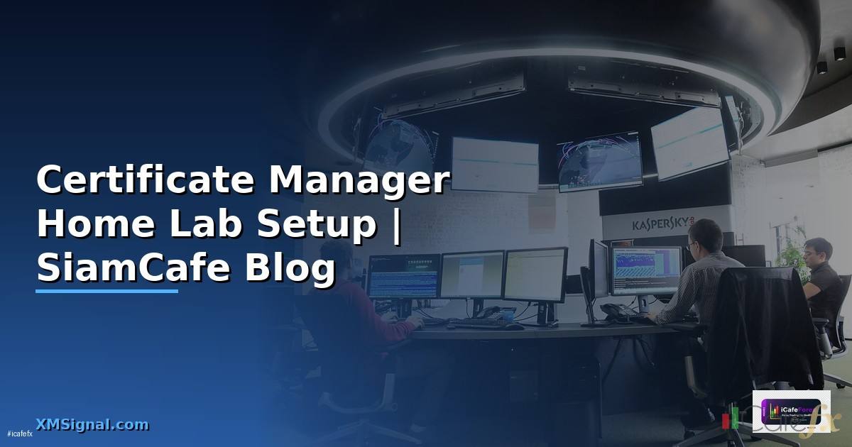 Certificate Manager Home Lab Setup