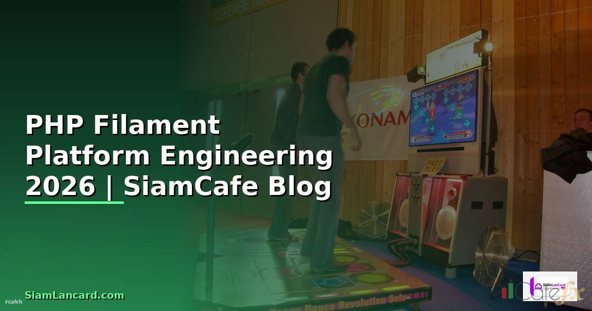 PHP Filament Platform Engineering