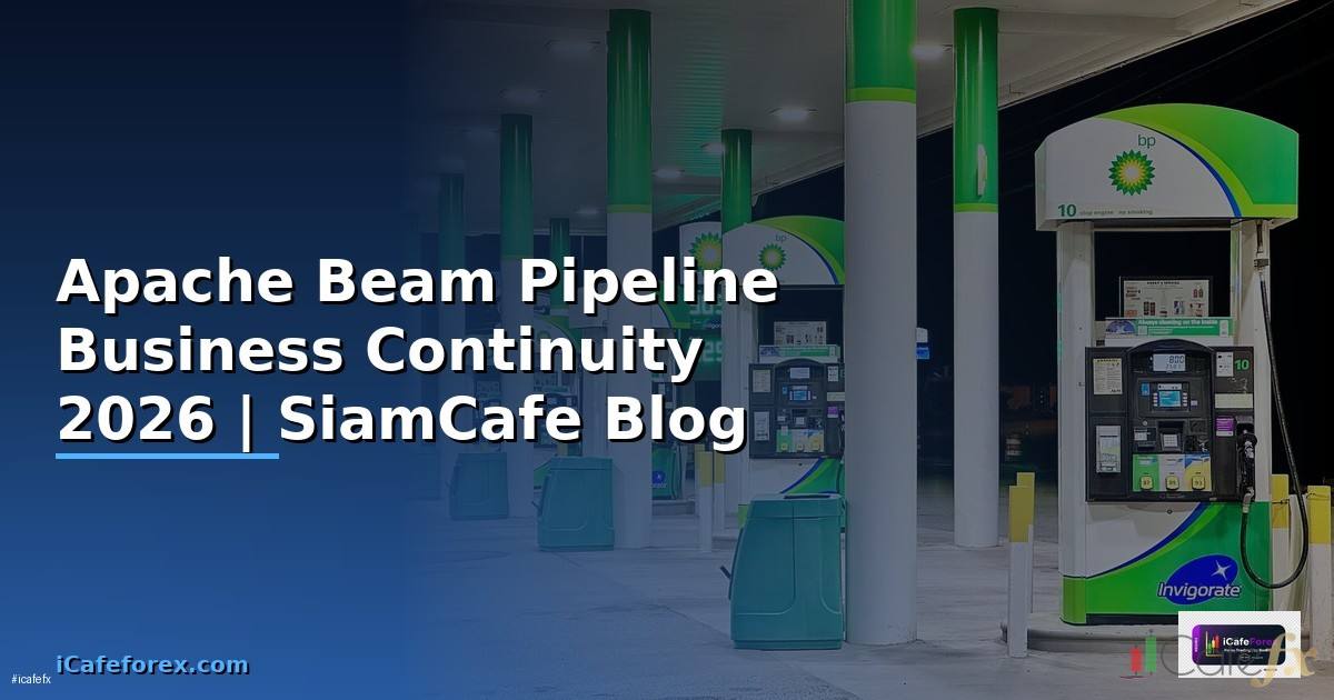 Apache Beam Pipeline Business Continuity