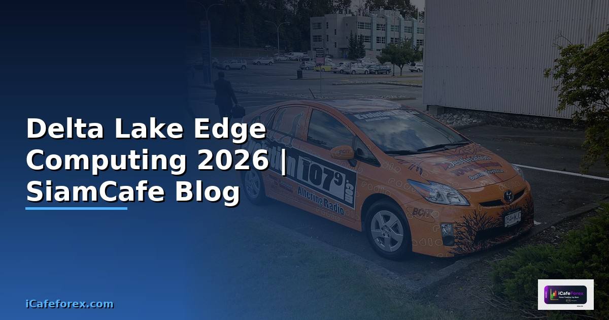 Delta Lake Edge Computing