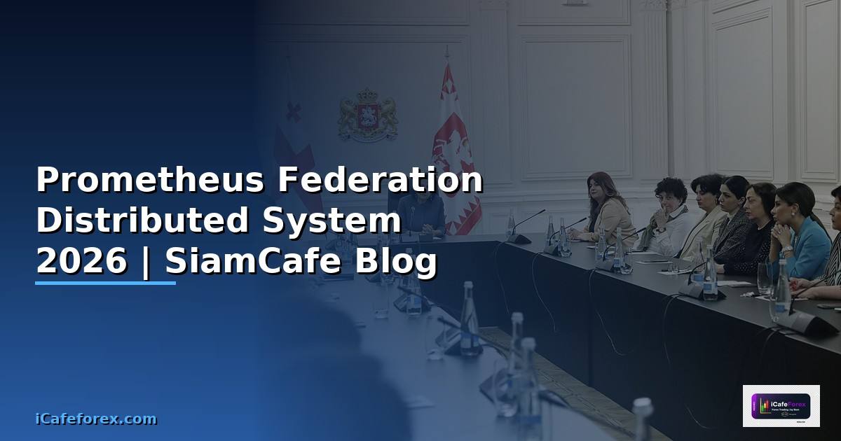 Prometheus Federation Distributed System