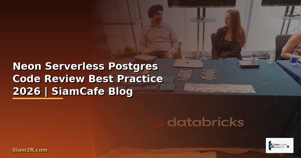 Neon Serverless Postgres Code Review Best