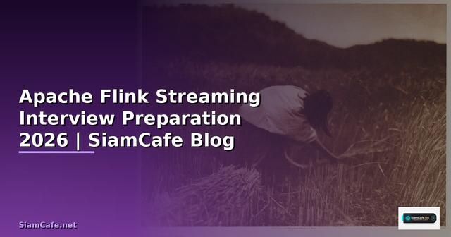 Apache Flink Streaming Interview Preparation
