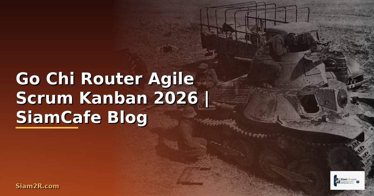 Go Chi Router Agile Scrum Kanban