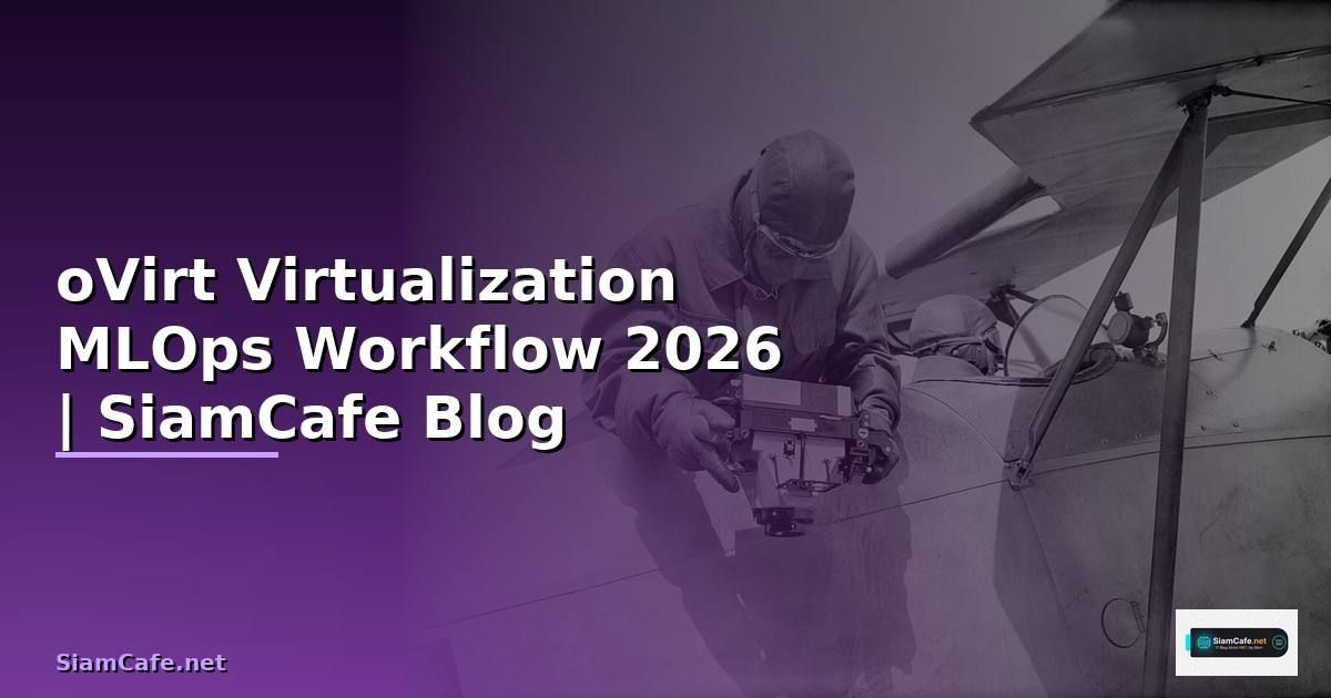 oVirt Virtualization MLOps Workflow