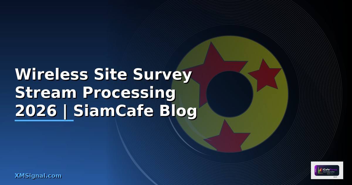 Wireless Site Survey Stream Processing