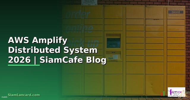 AWS Amplify Distributed System