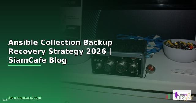 Ansible Collection Backup Recovery Strategy