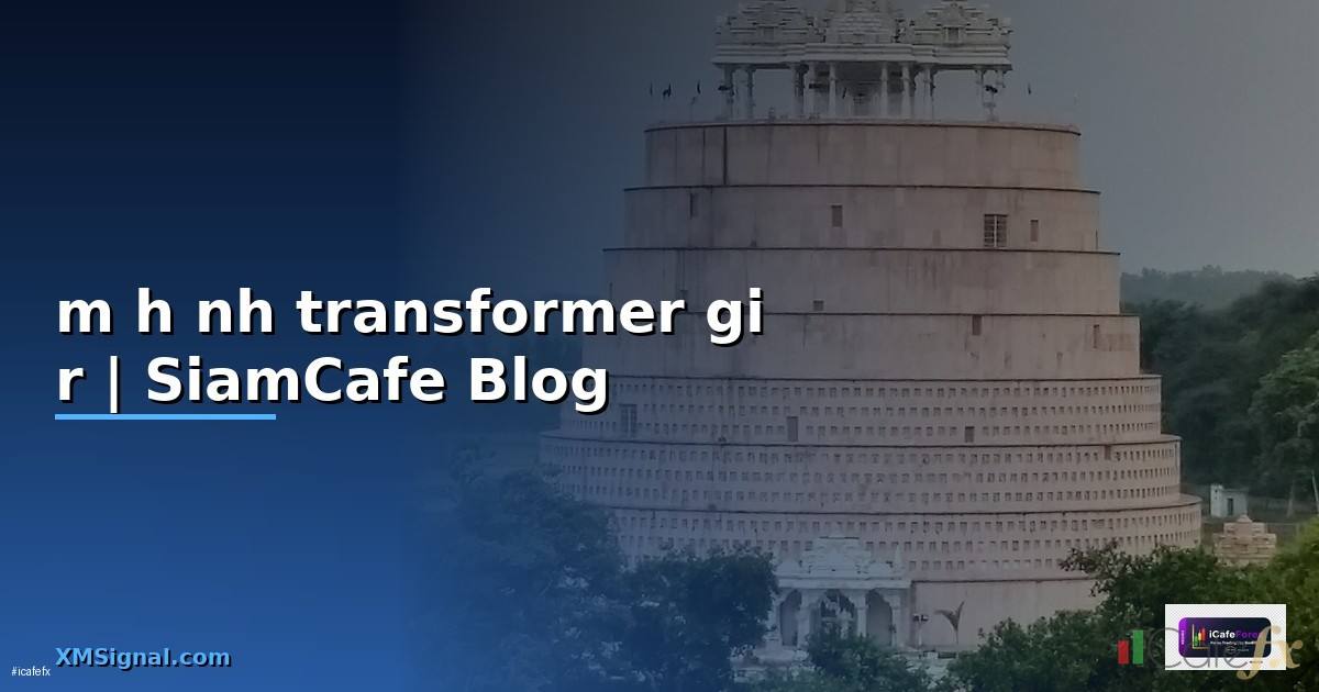 mô hình transformer giá rẻ