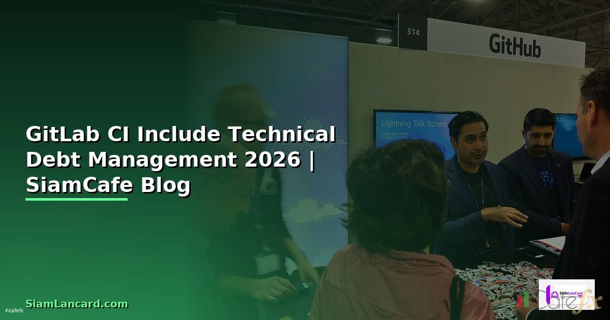 GitLab CI Include Technical Debt Management
