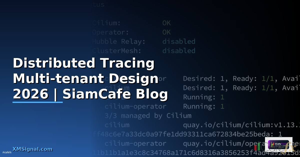 Distributed Tracing Multi-tenant Design