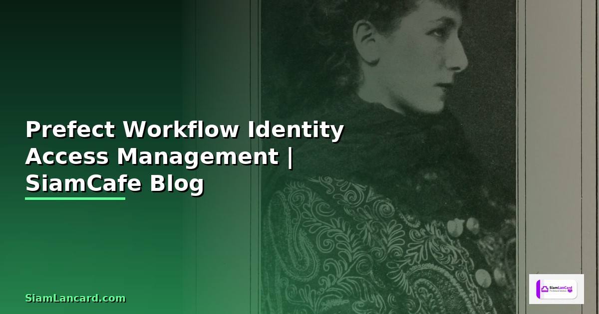 Prefect Workflow Identity Access Management
