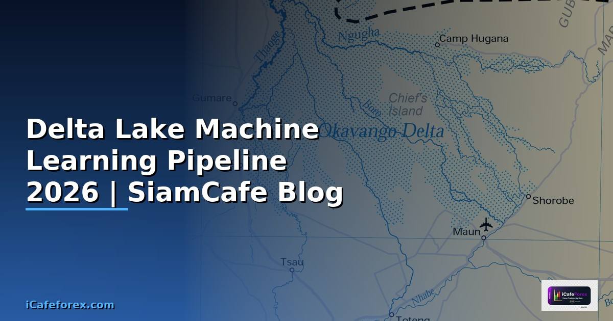 Delta Lake Machine Learning Pipeline
