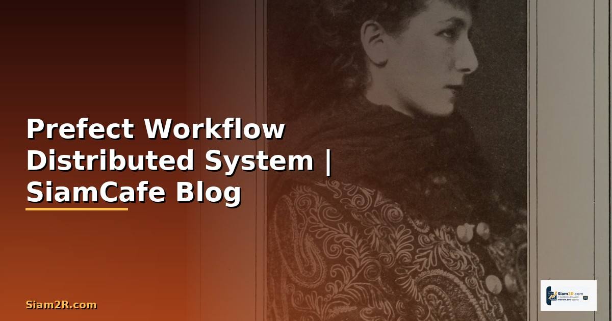 Prefect Workflow Distributed System
