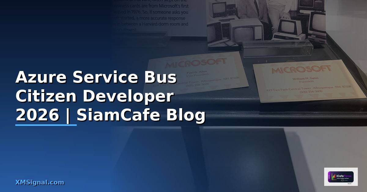Azure Service Bus Citizen Developer