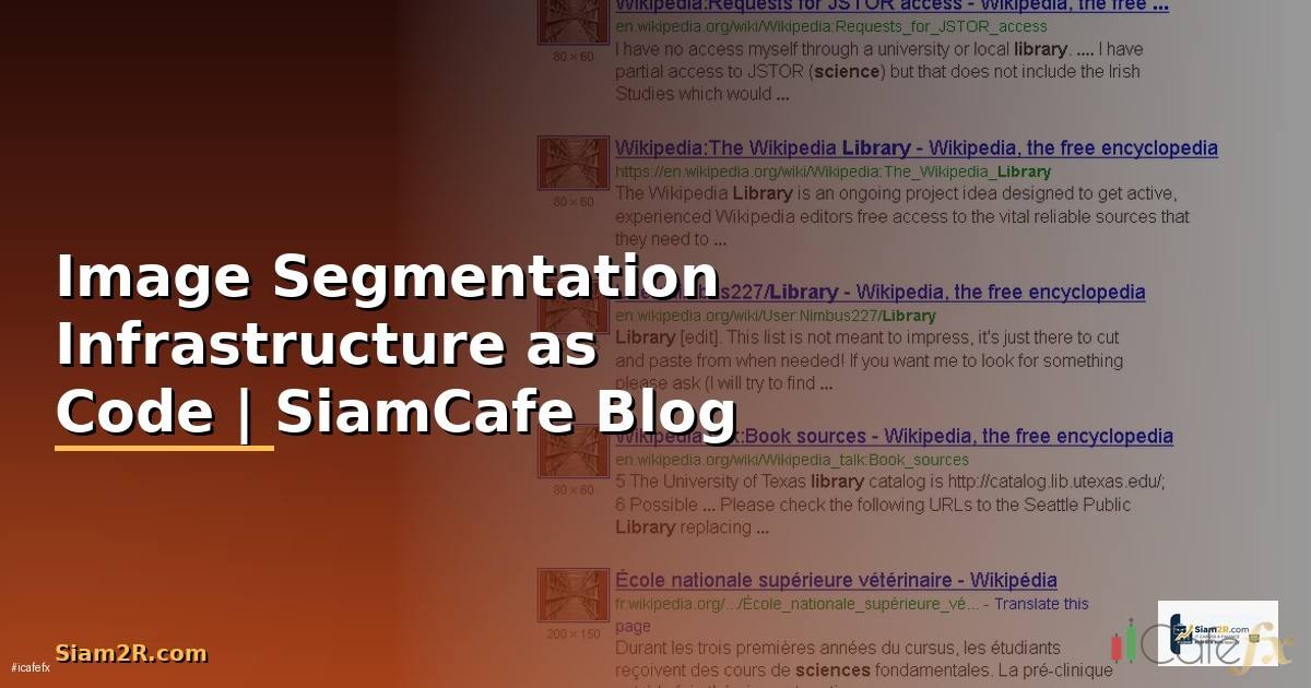 Image Segmentation Infrastructure as Code