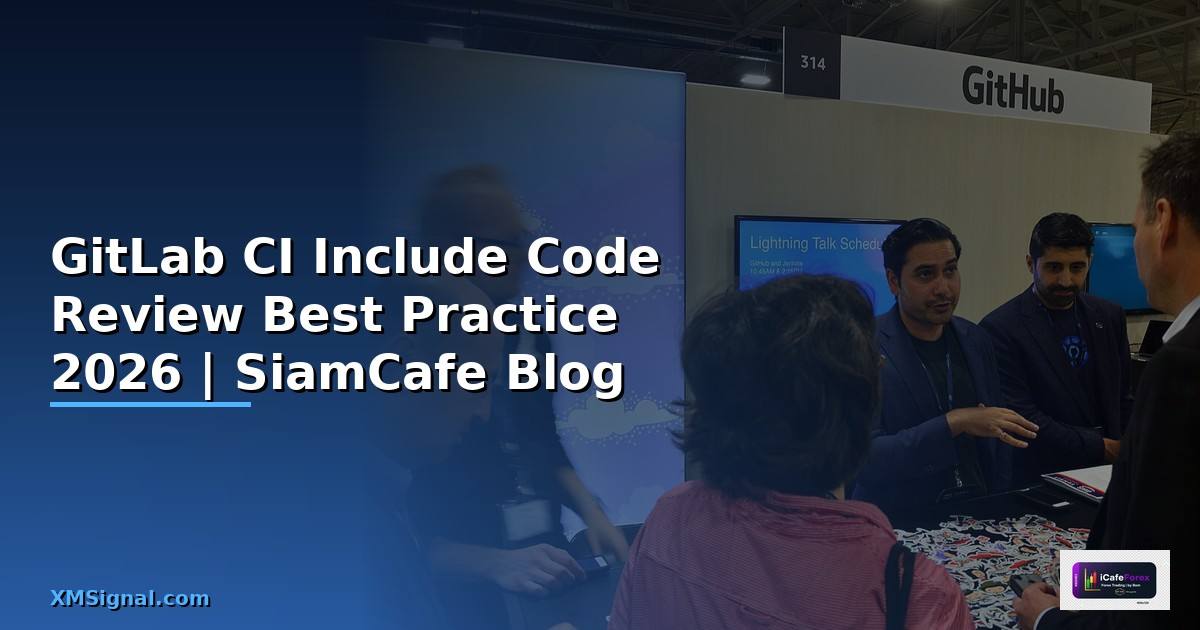 GitLab CI Include Code Review Best Practice