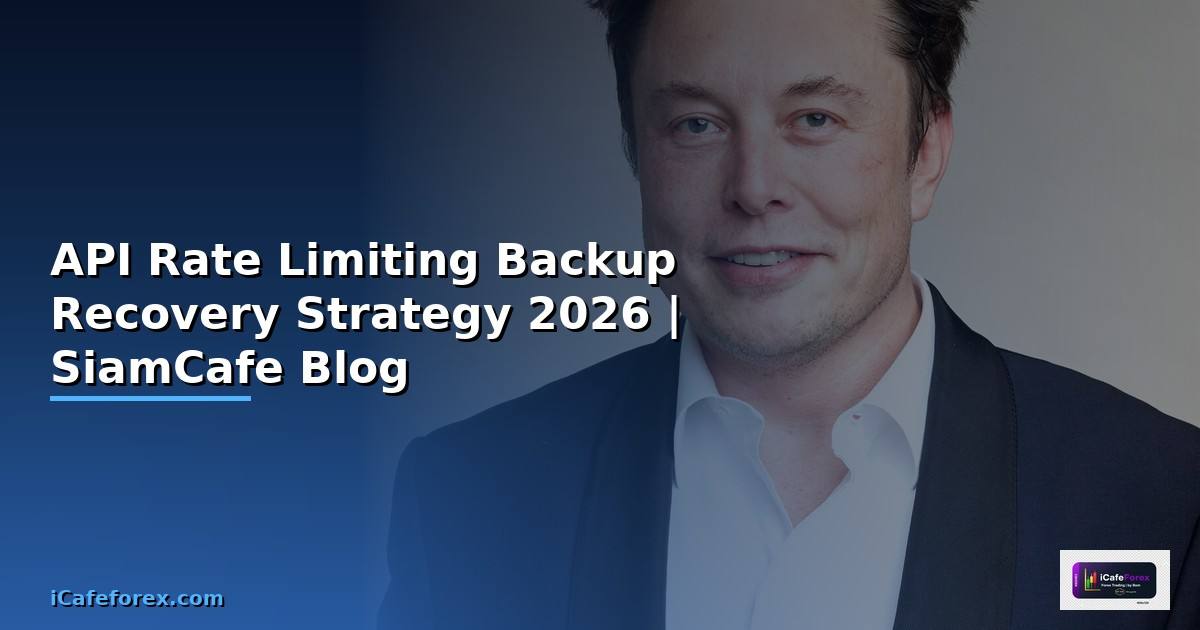 API Rate Limiting Backup Recovery Strategy