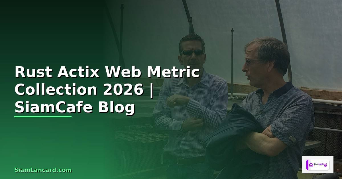 Rust Actix Web Metric Collection