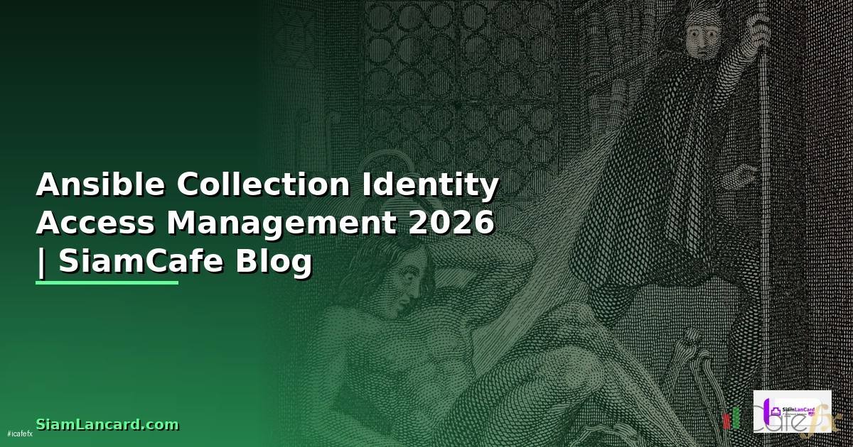 Ansible Collection Identity Access Management