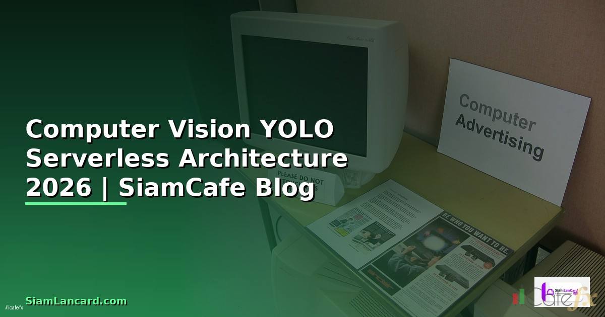 Computer Vision YOLO Serverless Architecture