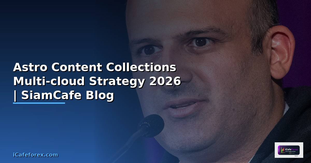 Astro Content Collections Multi-cloud Strategy
