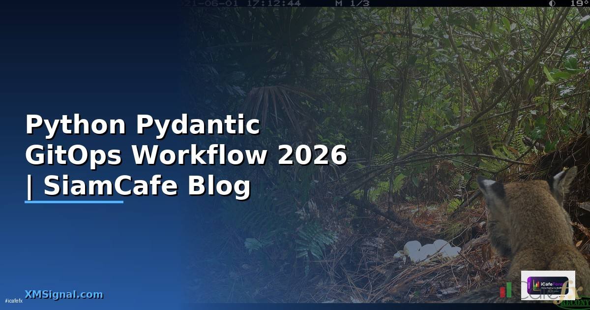 Python Pydantic GitOps Workflow