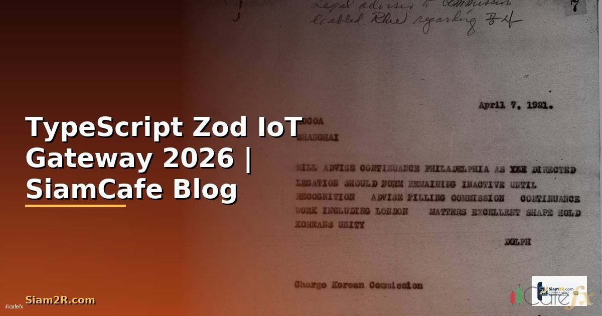 TypeScript Zod IoT Gateway