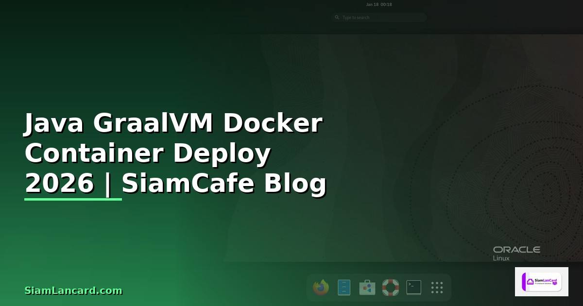 Java GraalVM Docker Container Deploy