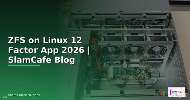 ZFS on Linux 12 Factor App