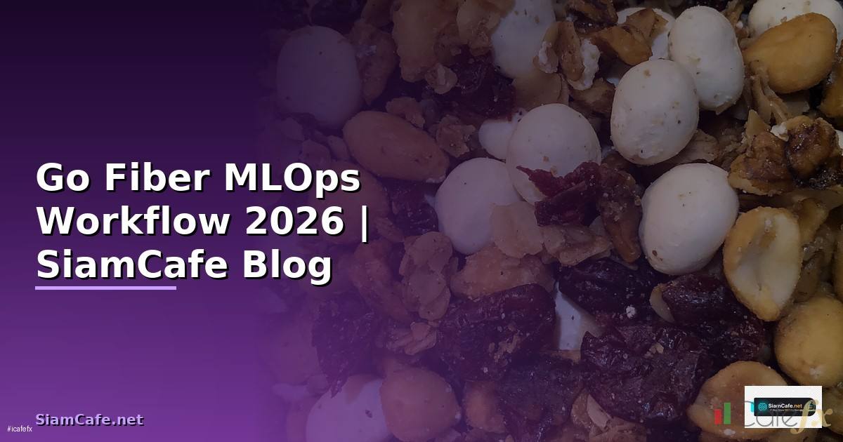 Go Fiber MLOps Workflow