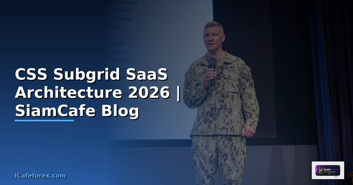 CSS Subgrid SaaS Architecture