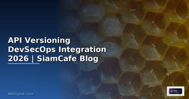 API Versioning DevSecOps Integration