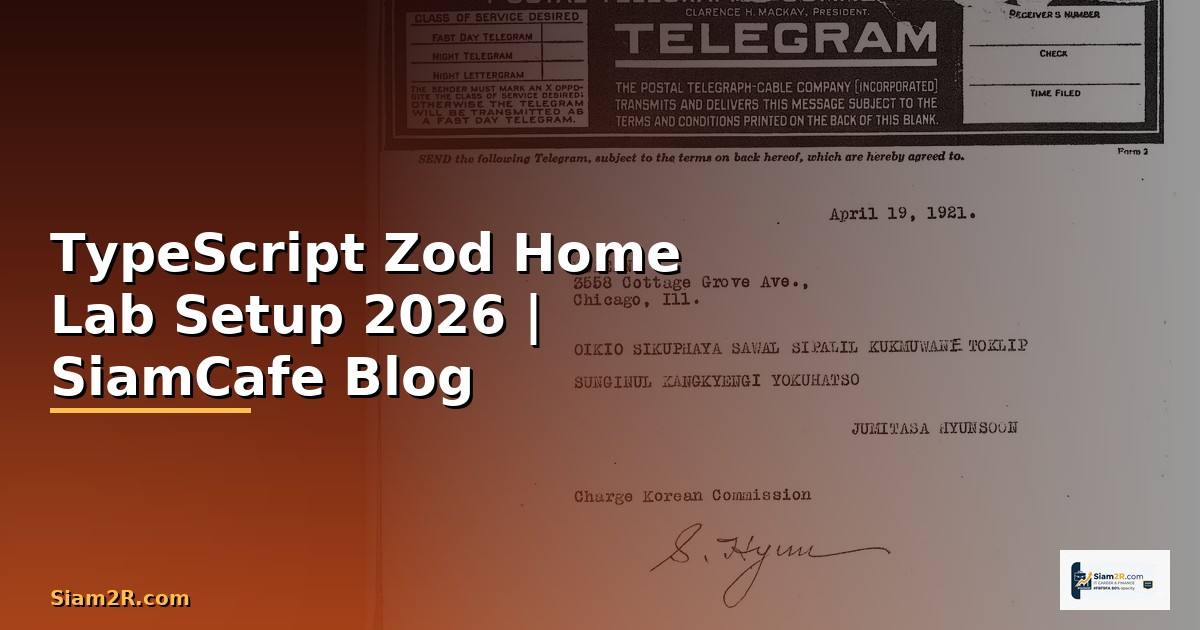 TypeScript Zod Home Lab Setup