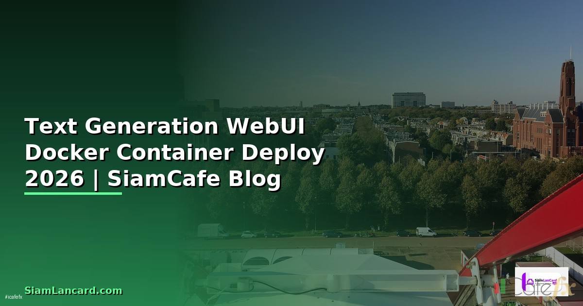 Text Generation WebUI Docker Container Deploy