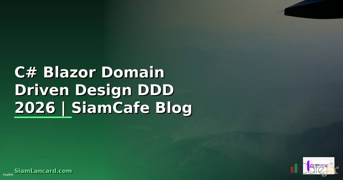 C# Blazor Domain Driven Design DDD