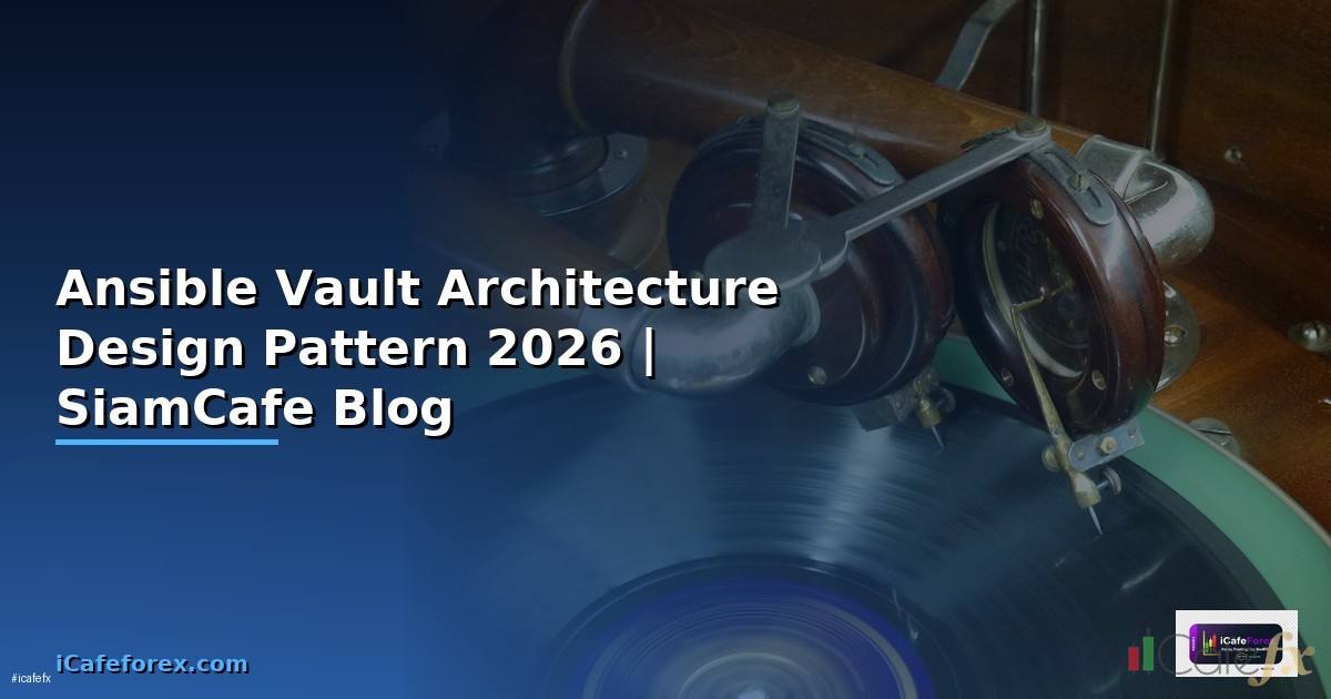 Ansible Vault Architecture Design Pattern