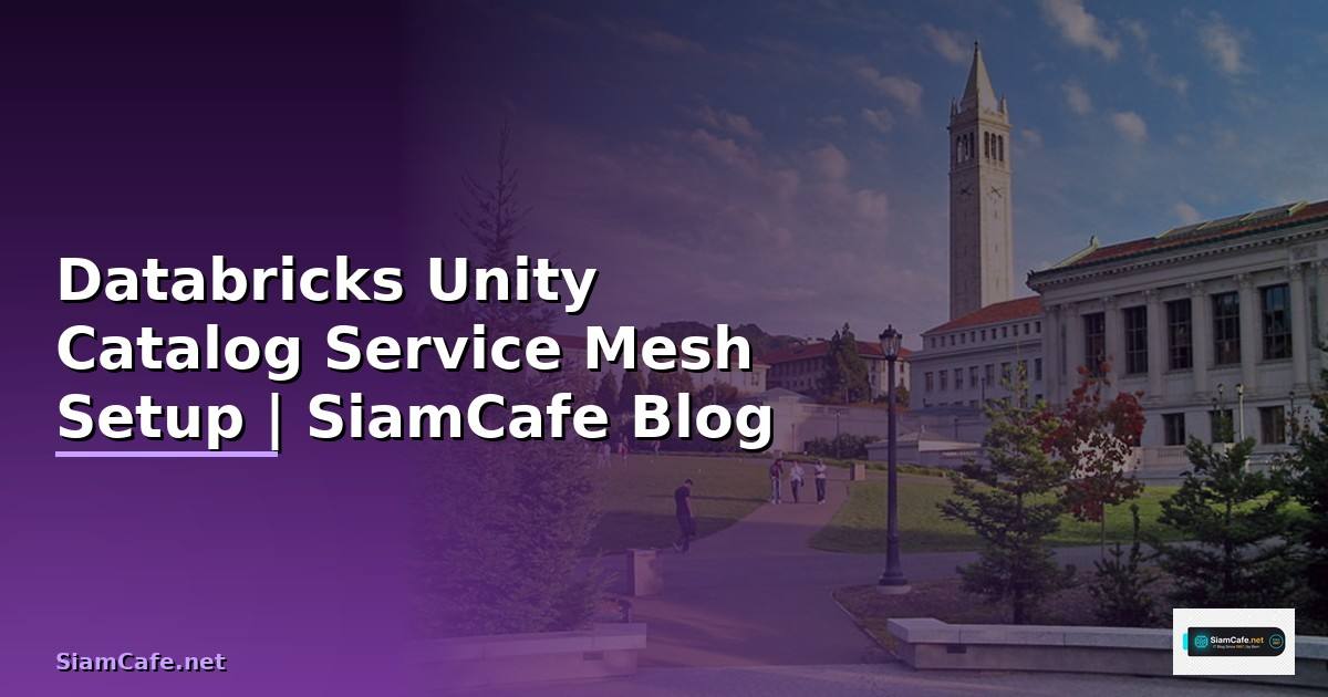 Databricks Unity Catalog Service Mesh Setup