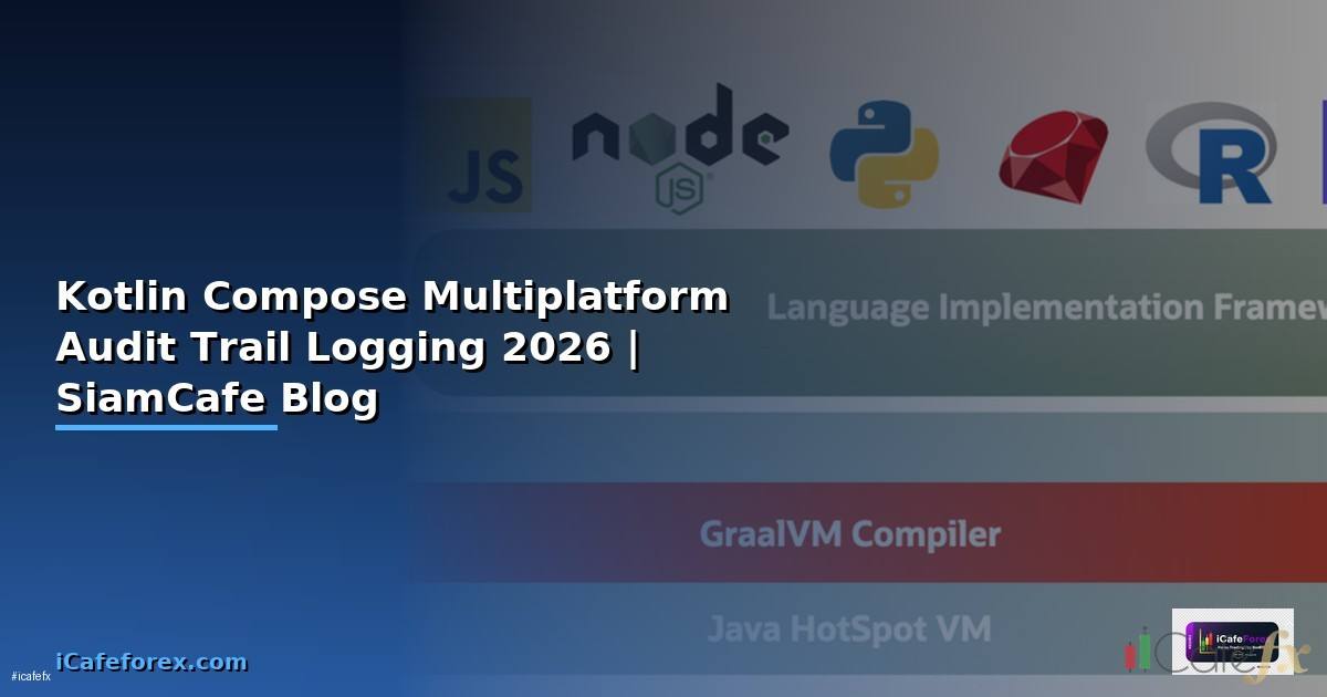 Kotlin Compose Multiplatform Audit Trail Logging