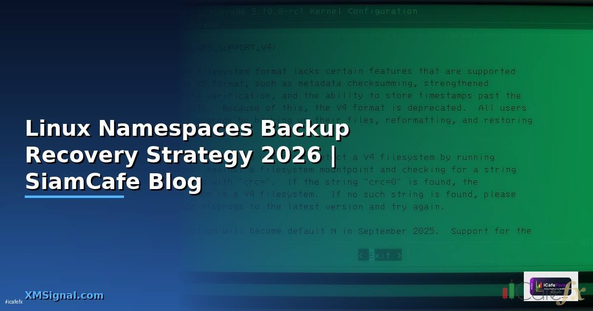 Linux Namespaces Backup Recovery Strategy