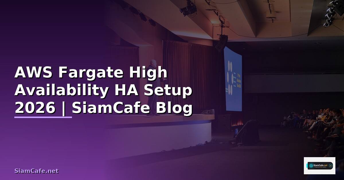 AWS Fargate High Availability HA Setup