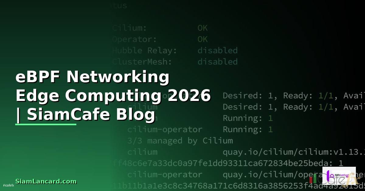 eBPF Networking Edge Computing