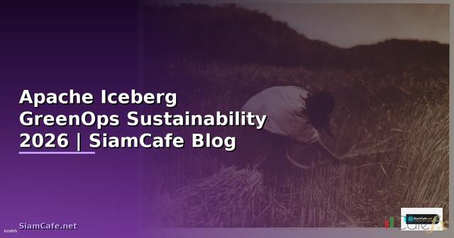 Apache Iceberg GreenOps Sustainability