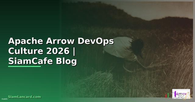 Apache Arrow DevOps Culture