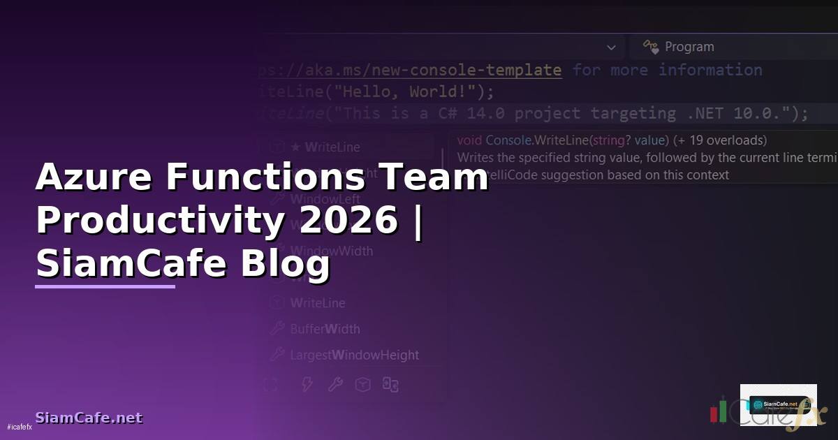 Azure Functions Team Productivity