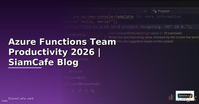 Azure Functions Team Productivity