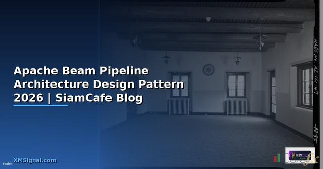 Apache Beam Pipeline Architecture Design Pattern